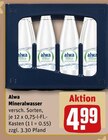 Mineralwasser im Angebot bei REWE in Neustadt Mineralwasser Angebote von Alwa bei REWE Neustadt für 4,99 €