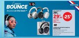 Casque Bluetooth sans fil Bounce 2BK - T'nB - Super U à Rennes Casque Bluetooth sans fil Bounce 2BK - T'nB en promo chez Super U Rennes à 29,99 €