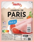 Jambon de paris -25% de sel - NETTO dans le catalogue Netto