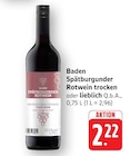 EDEKA - Baden Spätburgunder Rotwein trocken Angebot im Prospekt Baden Spätburgunder Rotwein trocken bei EDEKA im Prospekt "" für 2,22 €