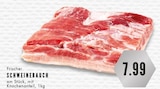 Schweinebauch im Angebot bei E center in Essen Schweinebauch Angebote bei E center Essen für 7,99 €