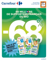 Prospectus Carrefour à Bois-d'Arcy, "68 millions de supporters français du bio", 22 pages, 28/05/2024 - 10/06/2024