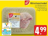 EDEKA Remscheid - Hähnchenschenkel Angebot im Prospekt Hähnchenschenkel bei EDEKA im Remscheid Prospekt für 4,99 €