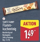 Flammkuchenteig von TANTE FANNY für 1,49 € bei ALDI Nord im Angebot Flammkuchenteig von TANTE FANNY im aktuellen ALDI Nord Prospekt