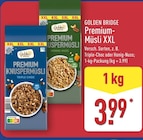 Premium-Müsli XXL im Angebot bei ALDI Nord in Falkensee Premium-Müsli XXL Angebote von GOLDEN BRIDGE bei ALDI Nord Falkensee für 3,99 €