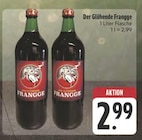 Der Glühende Frangge bei E center im Veitshöchheim Prospekt für 2,99 €