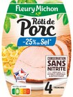 RÔTI DE PORC -25% DE SEL CONSERVATION SANS NITRITE - FLEURY MICHON dans le catalogue Netto