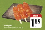 Putenspieße im Angebot bei EDEKA in Görlitz Putenspieße Angebote bei EDEKA Görlitz für 1,89 €