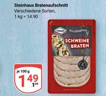 Bratenaufschnitt Angebote von Steinhaus bei GLOBUS Viersen für 1,49 €