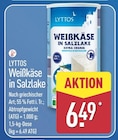 Weißkäse in Salzlake von LYTTOS für 6,49 € bei ALDI Nord im Angebot Weißkäse in Salzlake von LYTTOS im aktuellen ALDI Nord Prospekt