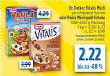 Vitalis Müsli bei diska im Schlettau Prospekt für 2,22 €