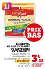 Emmental au lait thermisé ou pasteurisé - Entremont en promo chez Super U Emmental au lait thermisé ou pasteurisé - Entremont dans le catalogue Super U