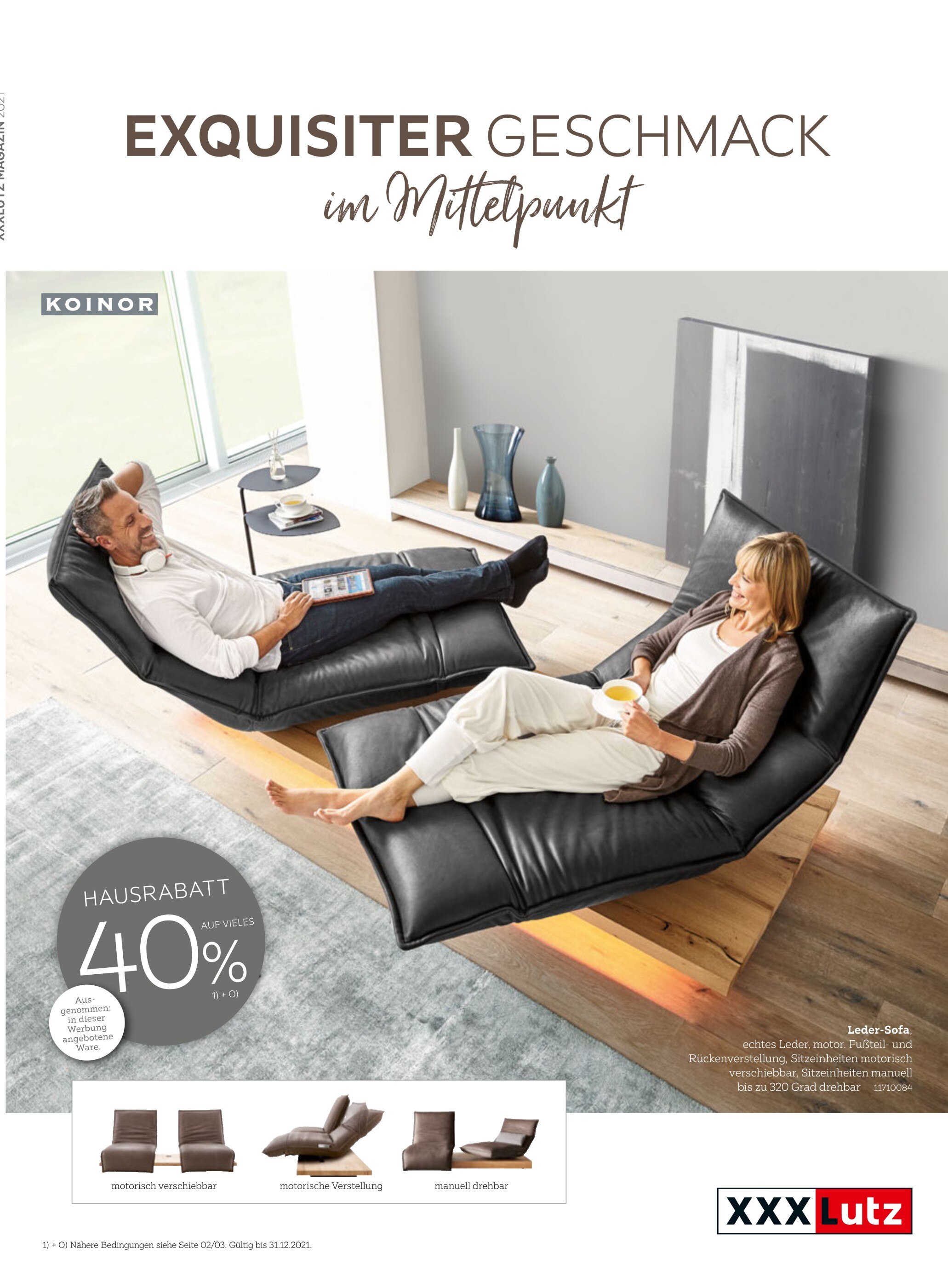 XXXLutz Möbelhäuser Prospekt für Friedrichshafen mit 84 Seiten XXXLutz Möbelhäuser Prospekt für Friedrichshafen: "EXQUISITER GESCHMACK im Mittelpunkt", 84 Seiten, 01.10.2021 - 30.11.2021