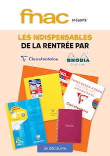 Catalogue Fnac à Strasbourg cette semaine, valable du 08/07/2026 au 31/07/2026 Prospectus Fnac à Strasbourg, "fnac présente LES INDISPENSABLES DE LA RENTRÉE PAR Clairefontaine RHODIA COULEURS", 1 page de promos valables du 08/07/2026 au 31/07/2026