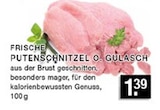 Frische Putenschnitzel o. Gulasch Angebote bei EDEKA Bottrop für 1,39 €