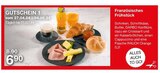 Französisches Frühstück Angebote bei Möbelzentrum Pforzheim Stuttgart für 6,90 €