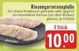 Aktuelles Riesengarnelenspieße Angebot bei E center in Köln ab 10,00 €
