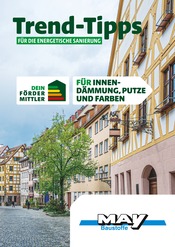 Aktueller May Baustoffe Baumarkt Prospekt in Bamberg und Umgebung, "Trend-Tipps FÜR DIE ENERGETISCHE SANIERUNG" mit 12 Seiten, 01.11.2024 - 10.11.2024