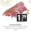 Schweinefilets Angebote bei Hieber Lörrach für 1,29 €