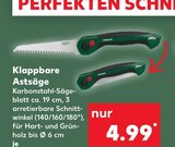 Aktuelles Klappbare Astsäge Angebot bei Kaufland in Mönchengladbach ab 4,99 €