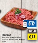 Hackfleisch im Angebot bei EDEKA in Gelsenkirchen Hackfleisch Angebote bei EDEKA Gelsenkirchen für 0,77 €