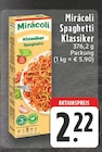 Spaghetti Klassiker bei E center im Dinslaken Prospekt für 2,22 €