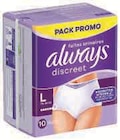Sous-vêtements Pack Promo - ALWAYS DISCREET - Super U à Besançon Sous-vêtements Pack Promo - ALWAYS DISCREET en promo chez Super U Besançon à 5,99 €