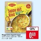Guten Appetit Suppe im Angebot bei Marktkauf in Friedrichshafen Guten Appetit Suppe Angebote von Maggi bei Marktkauf Friedrichshafen für 0,69 €