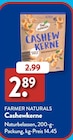 Cashewkerne von Farmer Naturals im aktuellen ALDI SÜD Prospekt für 2,89 €