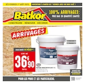 Catalogue Bricolage Batkor en cours à Chelles et alentours, "100% ARRIVAGES : PRIX BAS EN QUANTITÉ LIMITÉE", 8 pages, 01/08/2025 - 14/08/2025