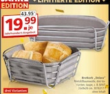 Brotkorb 'Delara' im Segmüller Prospekt Brotkorb 'Delara' von im aktuellen Segmüller Prospekt für 19,99 €