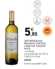 AOP Bordeaux Réserve HVE3 à Intermarché Super dans Saint-Yaguen AOP Bordeaux Réserve HVE3 à Intermarché Super dans Saint-Yaguen