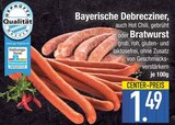 Bayerische Debrecziner oder Bratwurst von  im aktuellen EDEKA Prospekt für 1,49 €