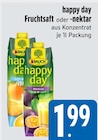 Aktuelle Saft Angebote bei EDEKA in Ingolstadt Aktuelles happy day Fruchtsaft Angebot bei EDEKA in Ingolstadt ab 1,99 €