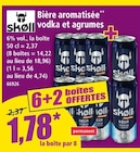 Bière aromatisée vodka et agrumes - SKOLL - Norma à Belfort Bière aromatisée vodka et agrumes - SKOLL en promo chez Norma Belfort à 1,78 €