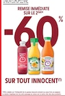 Intermarché Saint-Riquier - Promo -60% remise immédiate sur le 2ème sur tout Innocent Promo -60% remise immédiate sur le 2ème sur tout Innocent à dans le catalogue Intermarché à Saint-Riquier