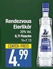 Wodka im EDEKA Prospekt Rendezvous Eierlikör im aktuellen EDEKA Prospekt für 4,99 €