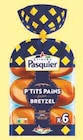 P'tits Pains Sandwichs Brioche - PASQUIER dans le catalogue Super U