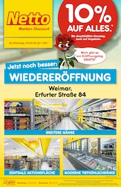 Aktueller Netto Marken-Discount Discounter Prospekt in Weimar und Umgebung, "Wiedereröffnung - 10% AUF ALLES." mit 6 Seiten, 04.03.2025 - 08.03.2025