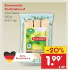 Eberswalder Rostbratwurst im Angebot bei Netto Marken-Discount in Stralsund Eberswalder Rostbratwurst Angebote bei Netto Marken-Discount Stralsund für 1,99 €