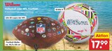 Volleyball oder NFL Football im Angebot bei Netto Marken-Discount in Görlitz Volleyball oder NFL Football Angebote von Wilson bei Netto Marken-Discount Görlitz für 17,99 €