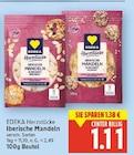 Herzstücke Iberische Mandeln von EDEKA im aktuellen E center Prospekt