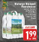 Mineralwasser Angebote von Warburger Waldquell bei EDEKA Nordhorn für 1,99 €