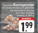 Aktuelles Geschälte Riesengarnelen Angebot bei E center in Recklinghausen ab 1,99 €