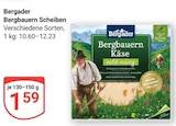 Bergbauern Scheiben bei GLOBUS im Neunkirchen Prospekt für 1,59 €