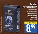 Privat Kaffee von Tchibo im aktuellen EDEKA Prospekt für 8,99 €