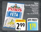 Feta Angebote von Patros bei EDEKA Erlangen für 1,79 €
