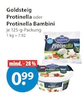 Protinella von Goldsteig im aktuellen V-Markt Prospekt für 0,99 €
