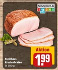 Krustenbraten im Angebot bei REWE in Saarlouis Krustenbraten Angebote von Steinhaus bei REWE Saarlouis für 1,99 €