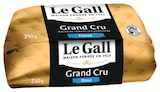 Beurre de Baratte Grand Cru Doux - LE GALL en promo chez Intermarché Super Beurre de Baratte Grand Cru Doux - LE GALL dans le catalogue Intermarché Super